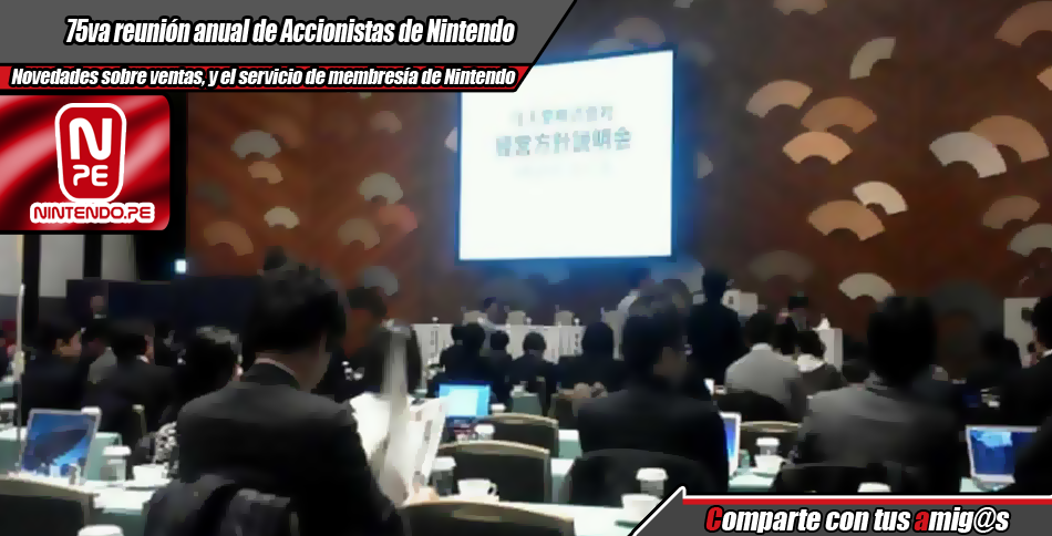 Detalles De La 75ta Reunión Anual De Accionistas De Nintendo Npe